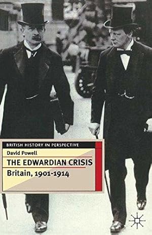 Bild des Verkufers fr The Edwardian Crisis: Britain 1901 - 14: 48 (British History in Perspective) zum Verkauf von WeBuyBooks