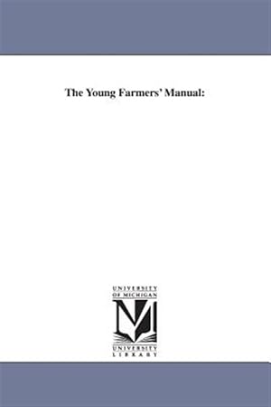 Seller image for Young Farmers' Manual for sale by GreatBookPricesUK