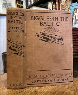 Seller image for Biggles in the Baltic for sale by Foster Books - Stephen Foster - ABA, ILAB, & PBFA