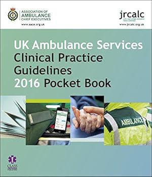 Imagen del vendedor de UK Ambulance Services Clinical Practice Guidelines 2016 Pocket Book a la venta por WeBuyBooks