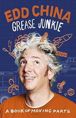 Seller image for Grease Junkie: A book of moving parts for sale by WeBuyBooks