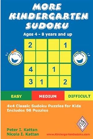 Seller image for More Kindergarten Sudoku : 4x4 Classic Sudoku Puzzles for Kids for sale by GreatBookPrices
