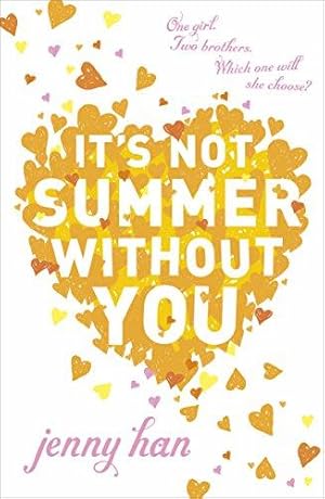 Image du vendeur pour It's Not Summer Without You: Book 2 in the Summer I Turned Pretty Series mis en vente par WeBuyBooks 2