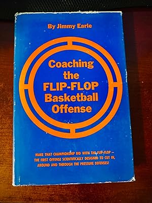 Immagine del venditore per Coaching The Flip-Flop Basketball Offense venduto da Big Boy Fine Books & Collectibles