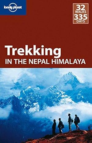 Immagine del venditore per Trekking in the Nepal Himalaya (Lonely Planet Walking Guides) (Travel Guide) venduto da WeBuyBooks
