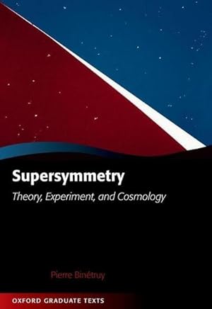 Immagine del venditore per Supersymmetry : Theory, Experiment, and Cosmology venduto da AHA-BUCH GmbH