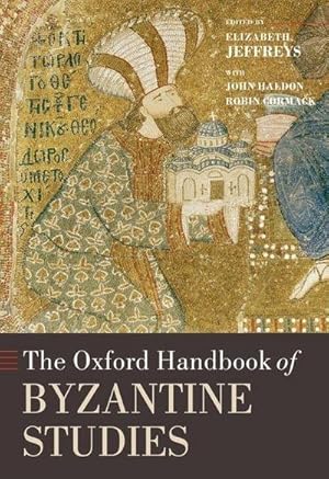 Seller image for The Oxford Handbook of Byzantine Studies : Ed.: O'Shea, H. for sale by AHA-BUCH GmbH