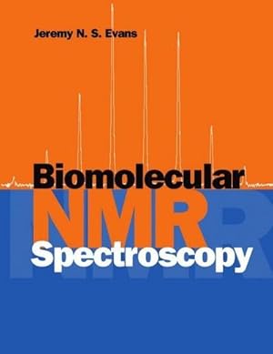 Bild des Verkufers fr Biomolecular NMR Spectroscopy zum Verkauf von AHA-BUCH GmbH