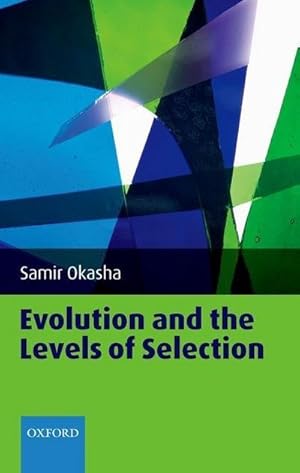 Seller image for Evolution and the Levels of Selection for sale by AHA-BUCH GmbH