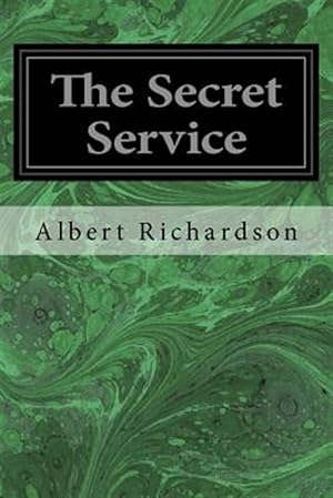 Imagen del vendedor de Secret Service : The Field, the Dungeon, and the Escape a la venta por GreatBookPrices
