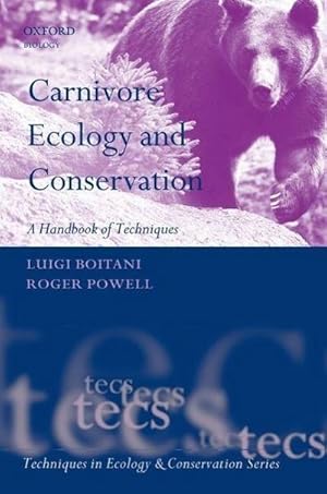 Image du vendeur pour Carnivore Ecology and Conservation: A Handbook of Techniques mis en vente par AHA-BUCH GmbH