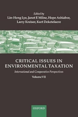 Bild des Verkufers fr Critical Issues in Environmental Taxation : Volume VII: International and Comparative Perspectives zum Verkauf von AHA-BUCH GmbH