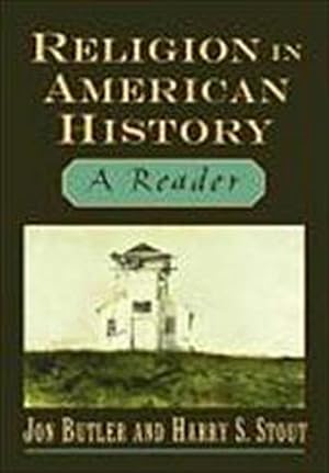 Image du vendeur pour Religion in American History : A Reader mis en vente par AHA-BUCH GmbH