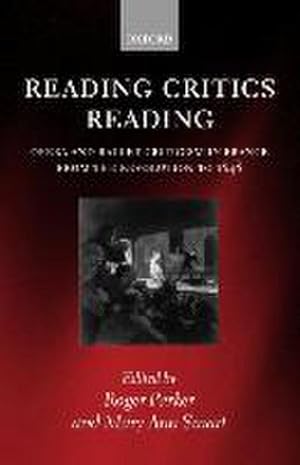 Imagen del vendedor de Reading Critics Reading : Opera and Ballet Criticism in France from the Revolution to 1848 a la venta por AHA-BUCH GmbH