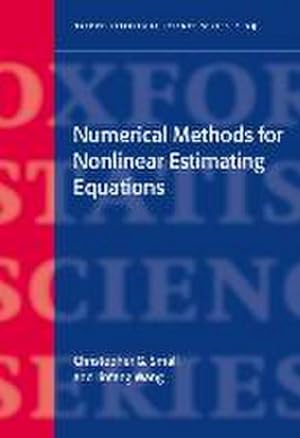 Seller image for Numerical Methods for Nonlinear Estimating Equations for sale by AHA-BUCH GmbH