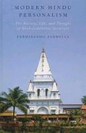 Immagine del venditore per Modern Hindu Personalism : The History, Life, and Thought of Bhaktisiddhanta Sarasvati venduto da AHA-BUCH GmbH