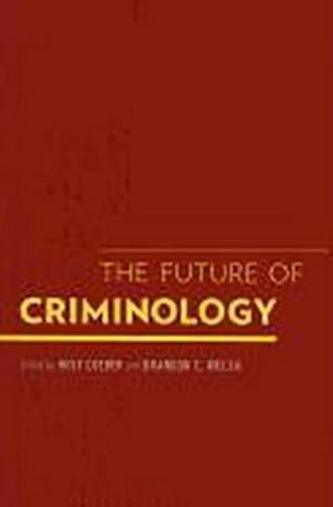 Imagen del vendedor de The Future of Criminology a la venta por AHA-BUCH GmbH