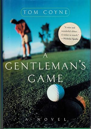 Seller image for A GENTLEMAN'S GAME A Novel for sale by The Avocado Pit