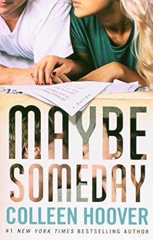 Bild des Verkufers fr Maybe Someday zum Verkauf von WeBuyBooks