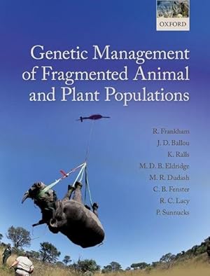 Bild des Verkufers fr Genetic Management of Fragmented Animal and Plant Populations zum Verkauf von AHA-BUCH GmbH