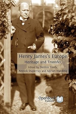 Seller image for Henry James's Europe: Heritage and Transfer for sale by GreatBookPrices