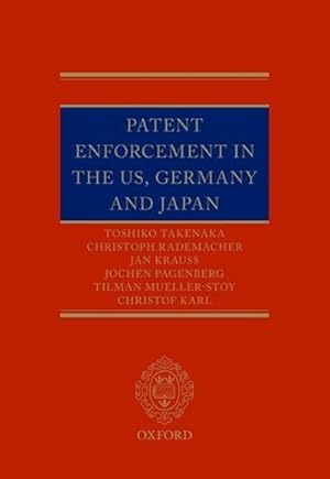 Imagen del vendedor de Patent Enforcement in the US, Germany and Japan a la venta por AHA-BUCH GmbH