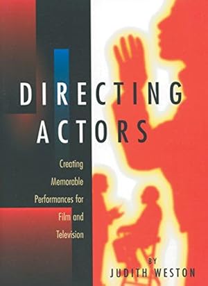 Seller image for Directing Actors: Creating Memorable Performances for Film and Television for sale by WeBuyBooks