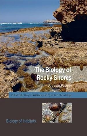 Seller image for The Biology of Rocky Shores for sale by AHA-BUCH GmbH