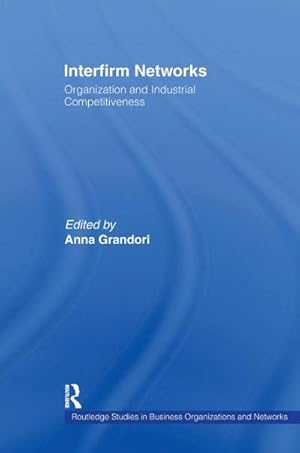 Seller image for Interfirm Networks : Organization and Industrial Competitiveness for sale by AHA-BUCH GmbH