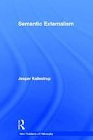 Seller image for Semantic Externalism for sale by AHA-BUCH GmbH