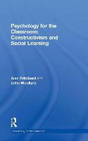 Seller image for Psychology for the Classroom: Constructivism and Social Learning for sale by AHA-BUCH GmbH