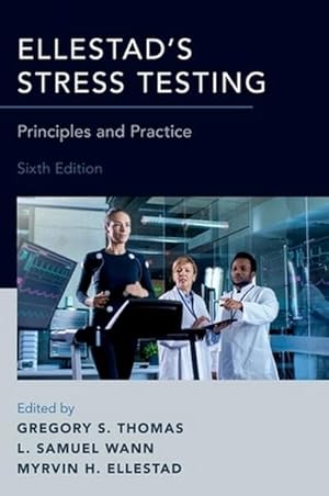 Seller image for Ellestad's Stress Testing : Principles and Practice for sale by AHA-BUCH GmbH