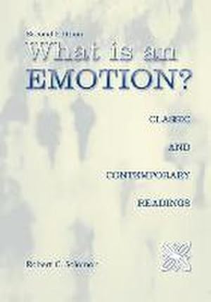 Bild des Verkufers fr What is an Emotion? : Classic and Contemporary Readings zum Verkauf von AHA-BUCH GmbH