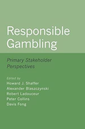 Immagine del venditore per Responsible Gambling : Primary Stakeholder Perspectives venduto da AHA-BUCH GmbH