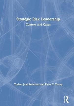 Image du vendeur pour Strategic Risk Leadership : Context and Cases mis en vente par AHA-BUCH GmbH