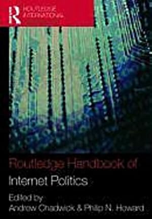 Image du vendeur pour Routledge Handbook of Internet Politics mis en vente par AHA-BUCH GmbH