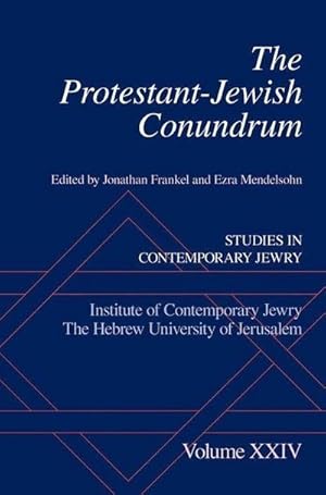 Seller image for The Protestant-Jewish Conundrum : Studies in Contemporary Jewry Volume XXIV for sale by AHA-BUCH GmbH