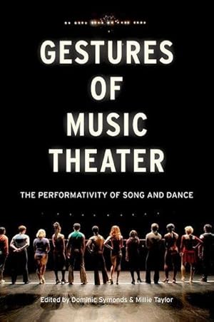 Seller image for Gestures of Music Theater : The Performativity of Song and Dance for sale by AHA-BUCH GmbH