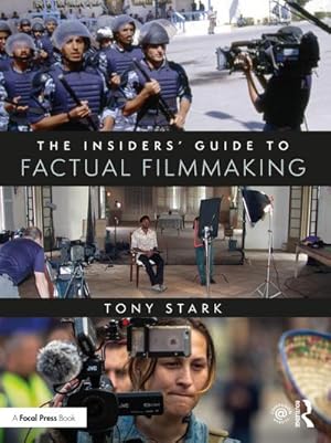 Bild des Verkufers fr The Insiders' Guide to Factual Filmmaking zum Verkauf von AHA-BUCH GmbH