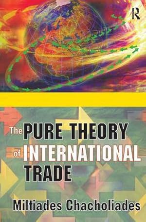 Imagen del vendedor de The Pure Theory of International Trade a la venta por AHA-BUCH GmbH