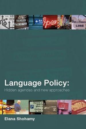 Seller image for Language Policy : Hidden Agendas and New Approaches for sale by AHA-BUCH GmbH
