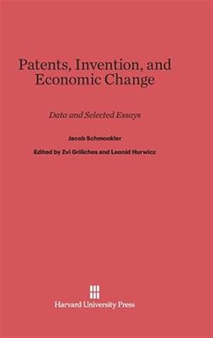 Seller image for Patents, Invention, and Economic Change: Data and Selected Essays for sale by GreatBookPrices