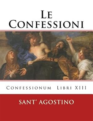 Seller image for Le Confessioni -Language: italian for sale by GreatBookPrices