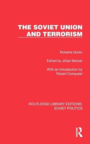Seller image for The Soviet Union and Terrorism for sale by AHA-BUCH GmbH