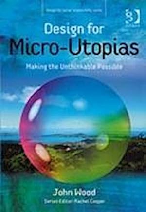 Immagine del venditore per Design for Micro-utopias venduto da AHA-BUCH GmbH