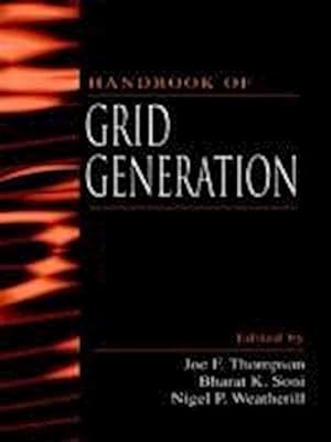 Imagen del vendedor de Handbook of Grid Generation a la venta por AHA-BUCH GmbH