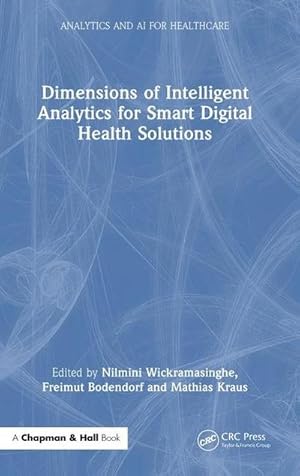 Bild des Verkufers fr Dimensions of Intelligent Analytics for Smart Digital Health Solutions zum Verkauf von AHA-BUCH GmbH