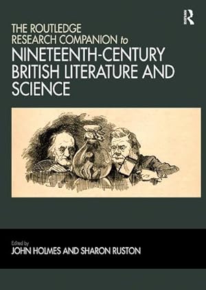 Bild des Verkufers fr The Routledge Research Companion to Nineteenth-Century British Literature and Science zum Verkauf von AHA-BUCH GmbH