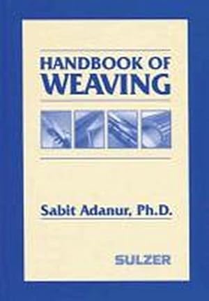 Immagine del venditore per Handbook of Weaving venduto da AHA-BUCH GmbH