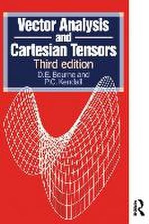 Seller image for Vector Analysis and Cartesian Tensors, Third Edition for sale by AHA-BUCH GmbH